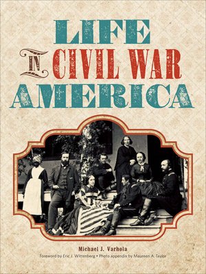 cover image of Life in Civil War America
